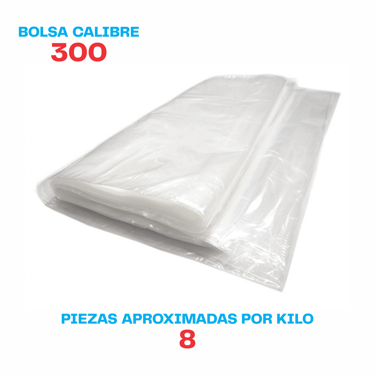 90 x 120 Bolsa transparente Cal. 300